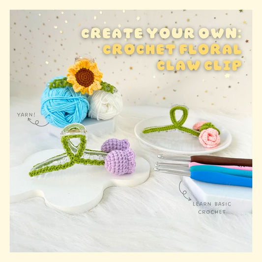 Make Your Own Crochet Claw Clip Workshop